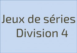 Finale championnat de France jeux de séries Division 4