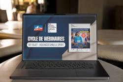 Webinaire - Violences dans le Sport - Rediffusion disponible